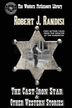 Paperback The Cast-Iron Star and Other Western Stories Book