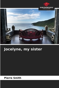 Paperback Jocelyne, my sister Book