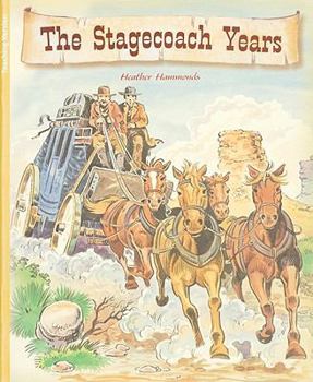 Paperback The Stagecoach Years Book