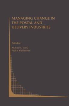 Paperback Managing Change in the Postal and Delivery Industries Book