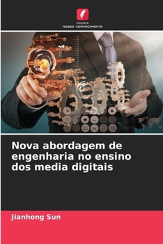 Paperback Nova abordagem de engenharia no ensino dos media digitais [Portuguese] Book