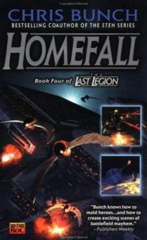 Homefall (The Last Legion, Book 4) - Book #4 of the Last Legion