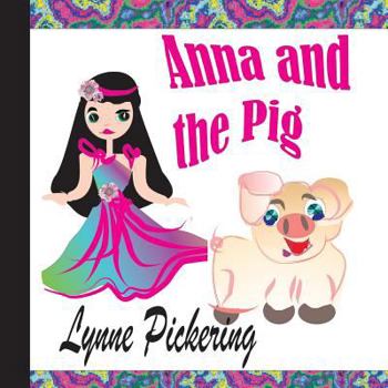 Paperback Anna and the Pig: Not for young children Book