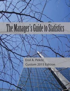 Hardcover The Manager's Guide to Statistics Book