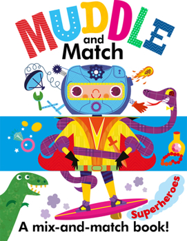Board book Muddle and Match Superheroes Book