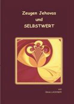 Paperback Zeugen Jehovas und Selbstwert [German] Book