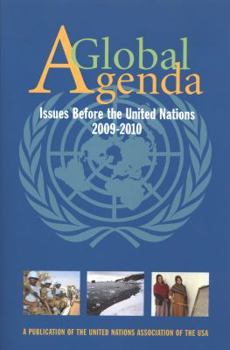 A Global Agenda: Issues Before the United Nations 2009-2010 (Department of Public Information)