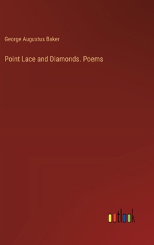 Hardcover Point Lace and Diamonds. Poems Book