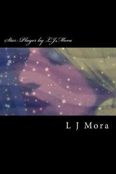 Paperback Star Player by L.J.Mora Book