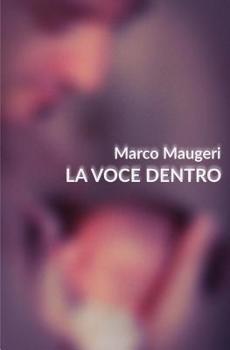 Paperback La Voce Dentro: poesie [Italian] Book