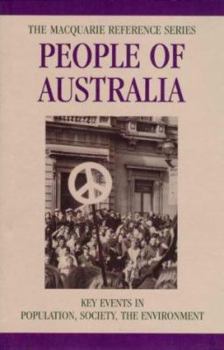 People of Australia: Key Events in Population, Society, the Environment