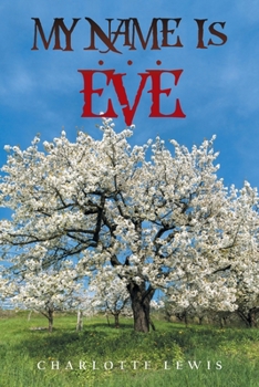 Paperback My Name Is . . . Eve Book