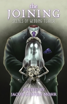 Paperback The Joining: Scenes of Wedding Terror Book