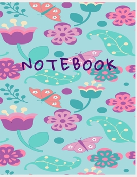 Paperback Notebook: College Ruled Notebook - Pink and Purple Butterflies and Flowers Large (8.5 x 11 inches) - 140 Pages Book