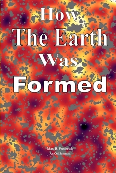 Paperback How The Earth Was Formed Book