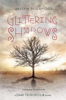 Hardcover Glittering Shadows Book