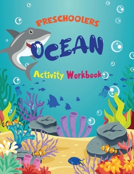 Paperback Preschoolers Ocean Activity Workbook 2 Book