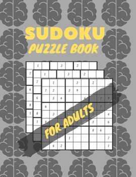 Paperback Sudoku Puzzle Book For Adults: Sudoku Brain Game, Sudoku Puzzles With Solutions, Sudoku Puzzles For Adults Book
