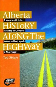 Paperback Alberta History Along the Highway Book