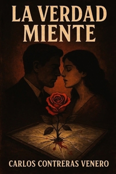 Paperback La Verdad Miente [Spanish] Book