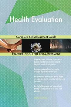 Paperback Health Evaluation Complete Self-Assessment Guide Book
