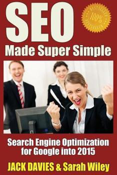 Paperback SEO Made Super Simple: Search Engine Optimization for Google Book
