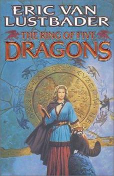 The Ring of Five Dragons - Book #1 of the Pearl Saga