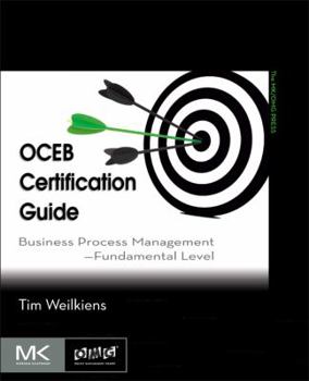 Paperback Oceb Certification Guide: Business Process Management - Fundamental Level Book