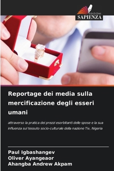 Paperback Reportage dei media sulla mercificazione degli esseri umani [Italian] Book