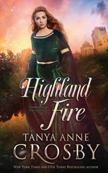Highland Fire - Book #1 of the Guardians of the Stone