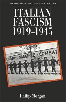 Hardcover Italian Fascism, 1919-45 (Making of the Twentieth Century) Book