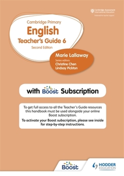 Paperback Cambridge Primary English Teacher's Guide Stage 6 with Boost Subscription Second Edition: Hodder Education Group Book