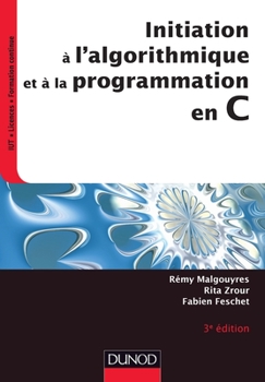 Paperback Initiation à l'algorithmique et à la programmation en C - 3e éd. [French] Book