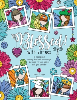 Paperback Blessed! with virtues Book