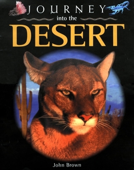 Hardcover Journey Into the Desert Book