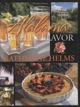 Hardcover Alabama Rich in Flavor Book