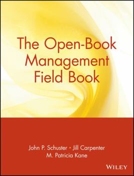 Paperback The Open-Book Management Field Book