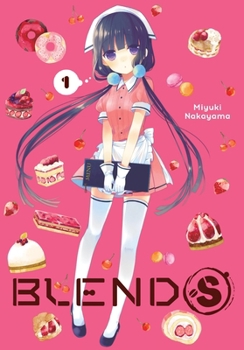 Paperback Blend-S, Vol. 1: Volume 1 Book