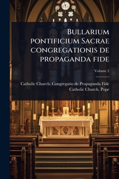 Paperback Bullarium pontificium Sacrae congregationis de propaganda fide [Latin] Book