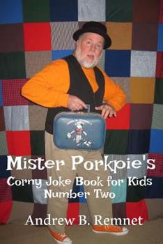 Paperback Mister Porkpie's Corny Joke Book for Kids #2 Book