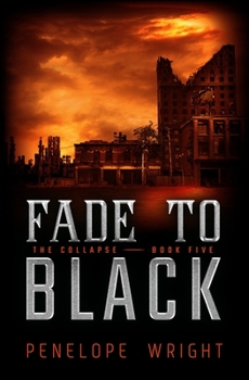 Paperback The Collapse: Fade to Black Book