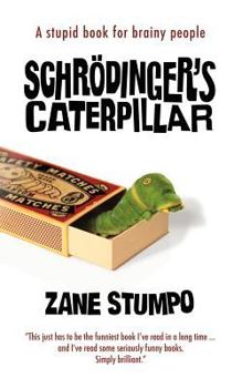 Paperback Schrodinger's Caterpillar Book