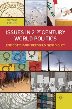 Paperback Issues in 21st Century World Politics Book