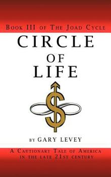 Hardcover Circle of Life: Book III of the Joad Cycle Book