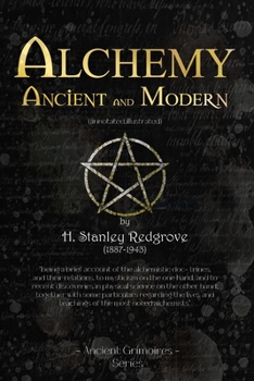 Paperback Alchemy Ancient and Modern: (annotated, illustrated) Book