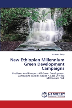 Paperback New Ethiopian Millennium Green Development Campaigns Book