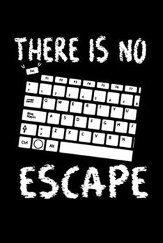 Paperback Notizbuch: Nerd Geek Wortspiel Escape Coder lustig Geschenk 120 Seiten, 6x9 (ca. A5), Liniert [German] Book