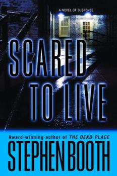 Scared to Live - Book #7 of the Ben Cooper & Diane Fry