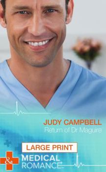 Hardcover Return of Dr Maguire (Medical) [Large Print] Book