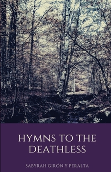 Paperback Hymns to the Deathless Book